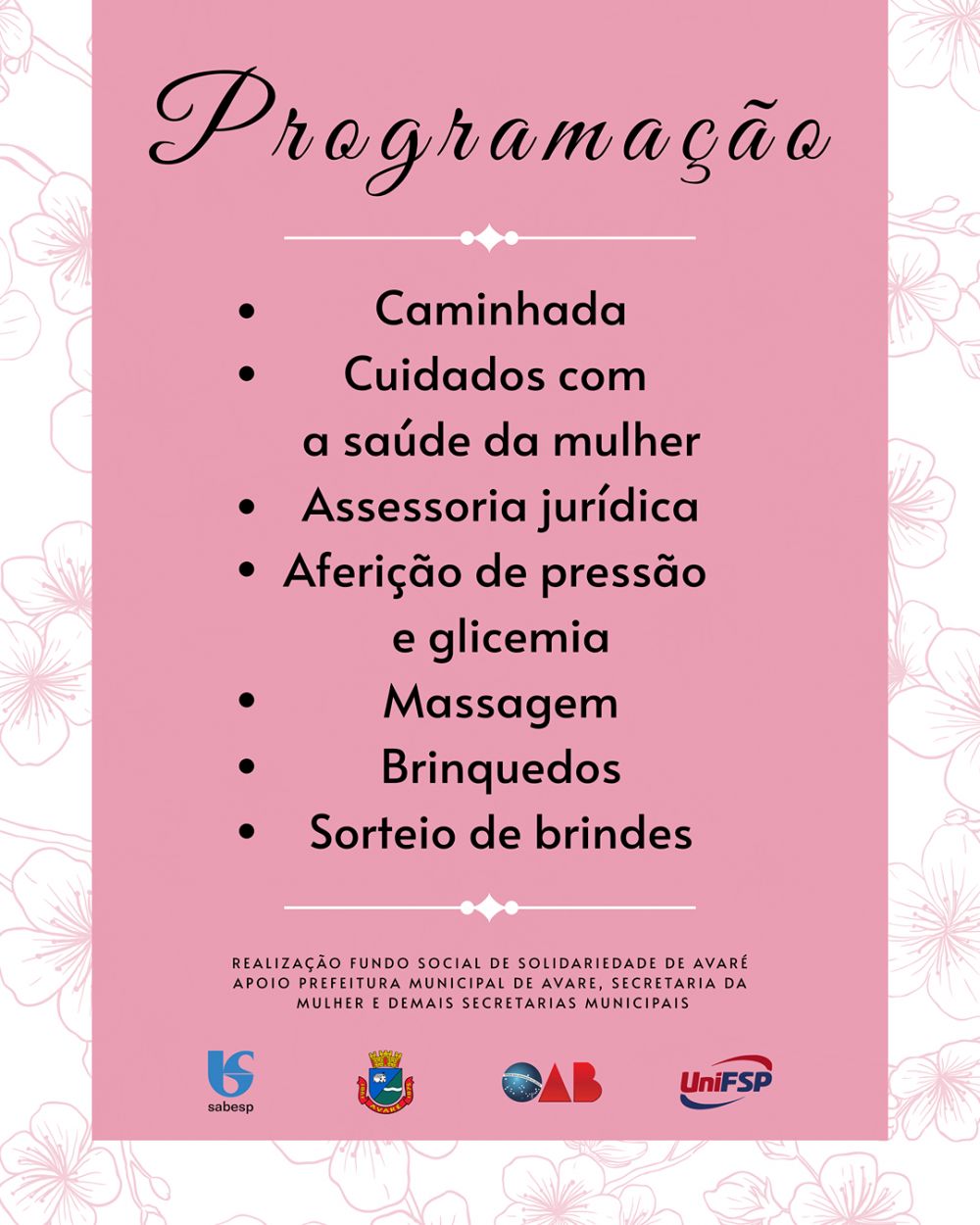 Fundo Social realiza evento gratuito para mulheres neste sábado, 8, no Largo São João