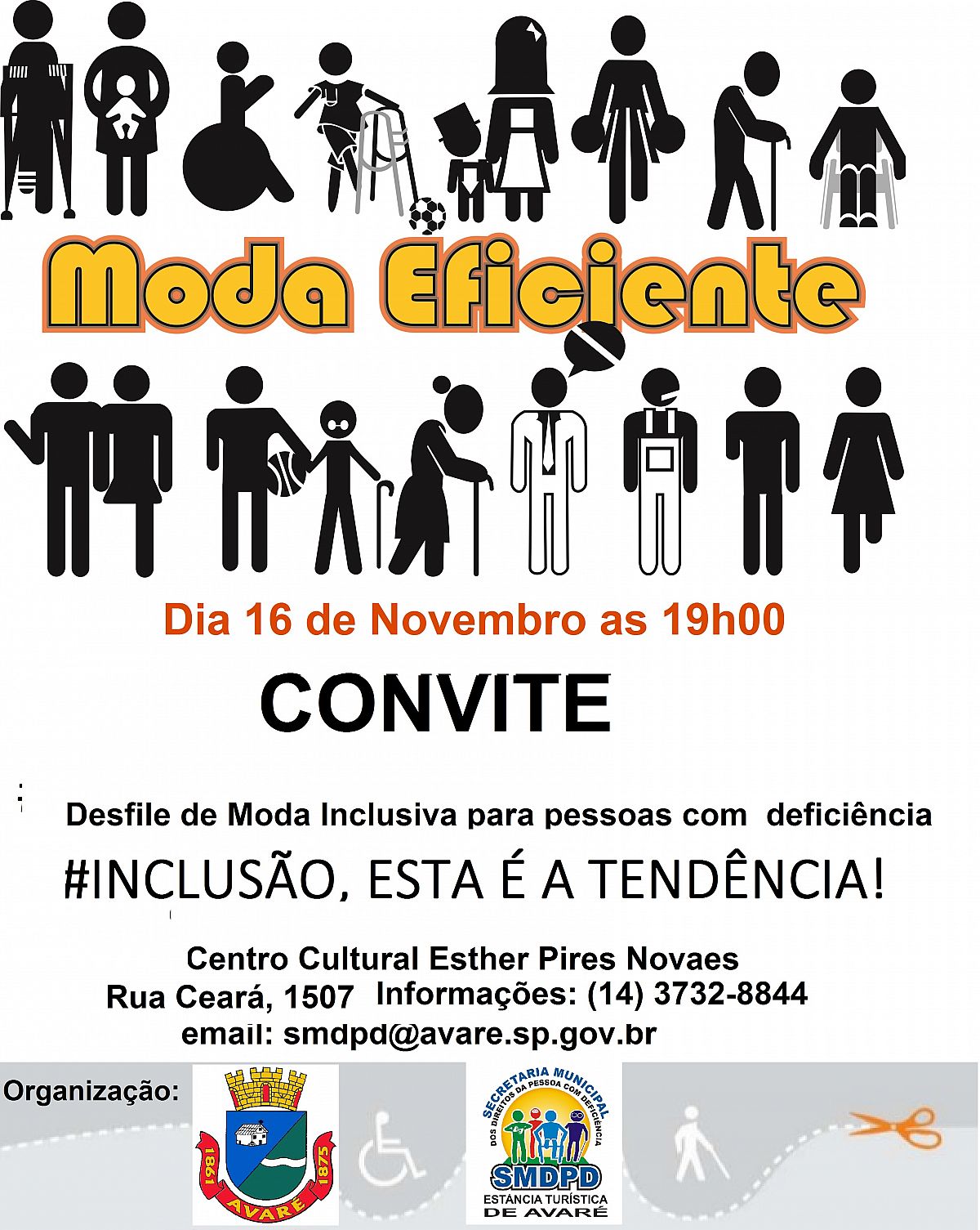 “Moda Eficiente” reúne em desfile portadores de deficiência “Moda Eficiente” reúne em desfile portadores de deficiência